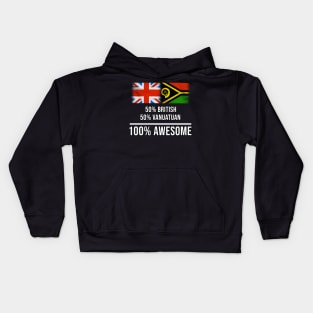 50% British 50% Vanuatuan 100% Awesome - Gift for Vanuatuan Heritage From Vanuatu Kids Hoodie